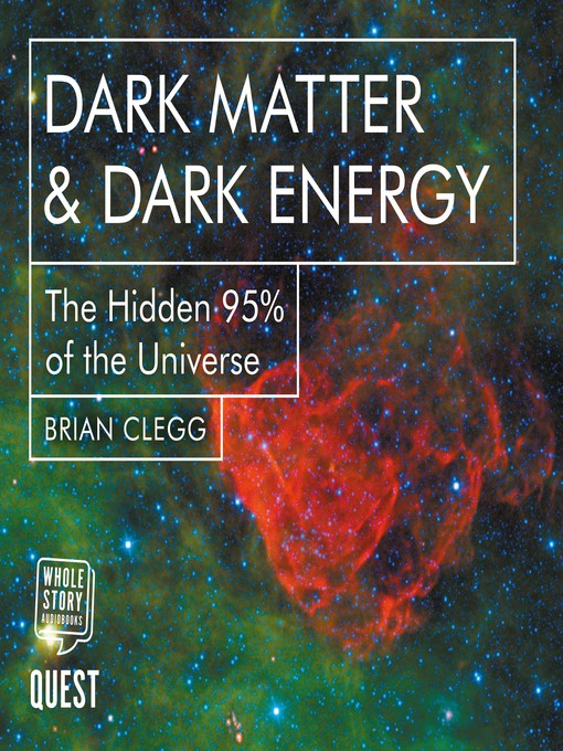 Title details for Dark Matter & Dark Energy by Brian Clegg - Available